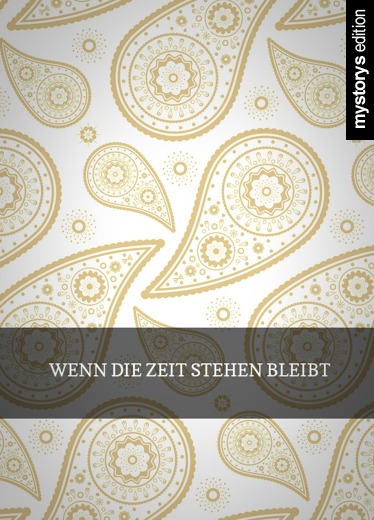 Gedichte Wenn die Zeit stehen bleibt von Carolyn2