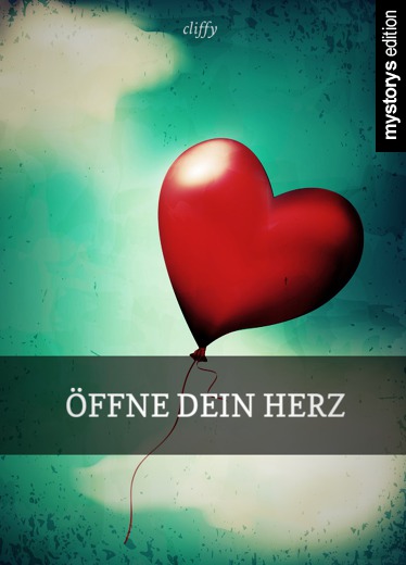 Gedichte Öffne dein Herz von cliffy