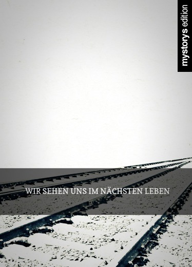 Kurzgeschichte Wir sehen uns im nächsten Leben von Superlehrling