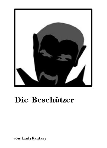 Die Beschützer Die Beschützer