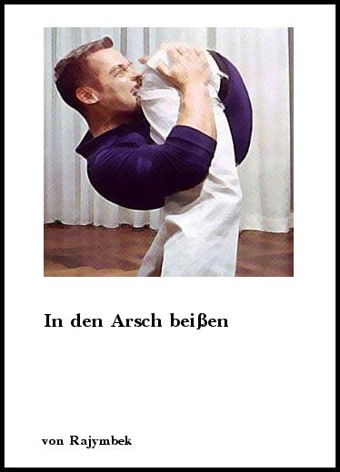 In Den Arsch GeveuGelt In Den Arsch GeveuGelt
