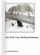 Weihnachtsgedichte: Das Lied vom Weihnachtsmann von PhanThomas