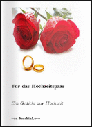 Gedichte Fur Das Hochzeitspaar Ein Gedicht Zur Hochzeit Von Sarahinlove