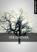 Gedichte Der Gartner Von Norbertvantiggelen